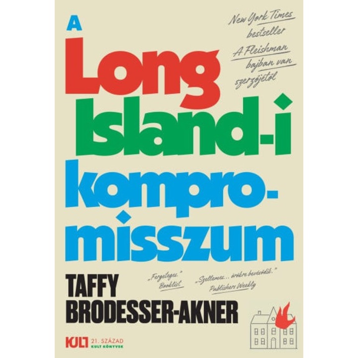 Taffy Brodesser-Akner: A Long Island-i kompromisszum