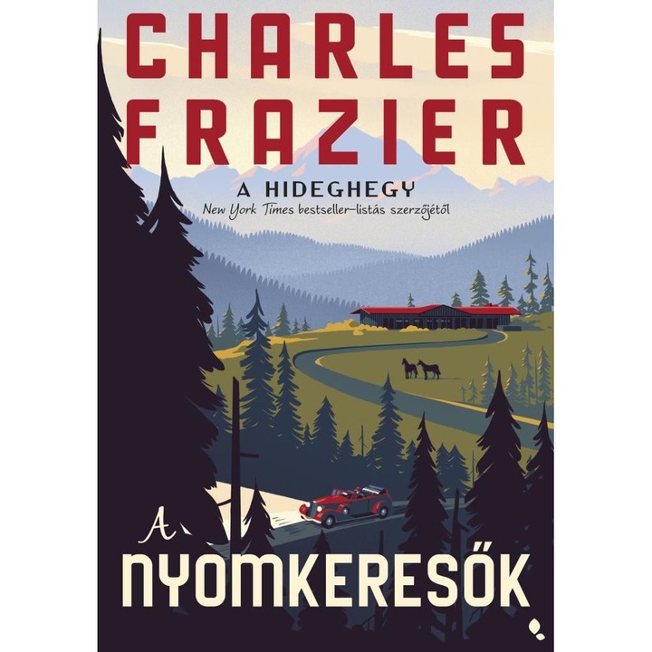 Charles Frazier: 4A nyomkeresők