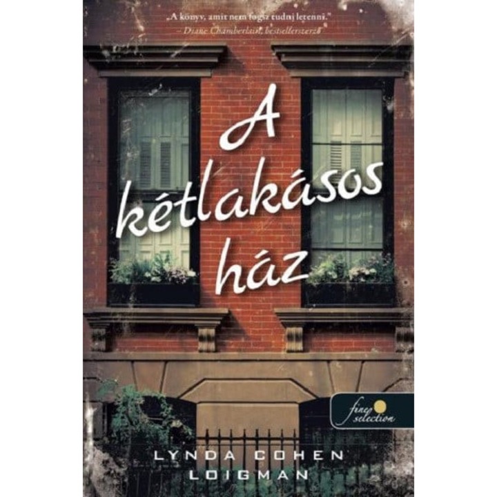 Lynda Cohen Loigman: A kétlakásos ház