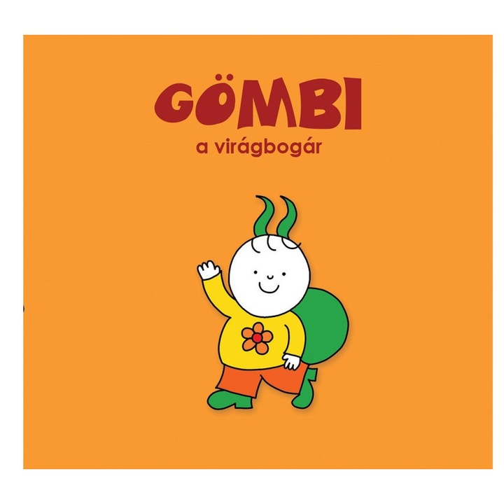 Bartos Erika: Gömbi, a virágbogár