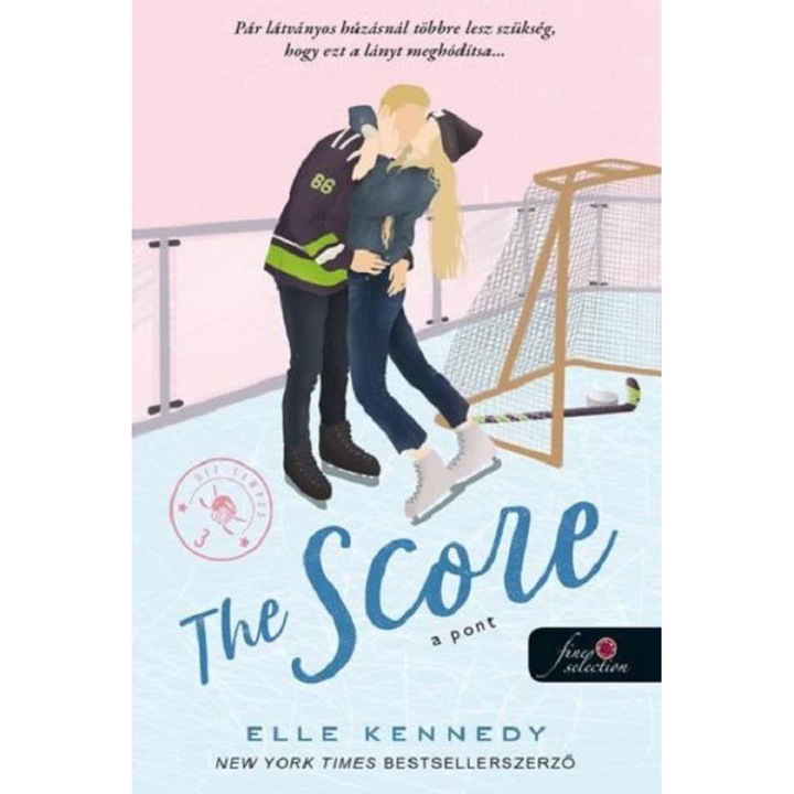 Elle Kennedy: The Score - A pont (Off-Campus 3.)