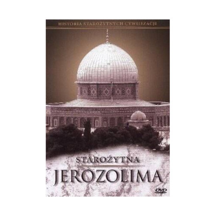 Historia Starożytnych Cywilizacji: Starożytna Jerozolima [DVD]