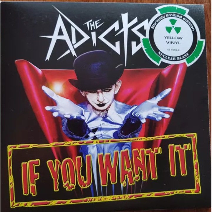 The Adicts: If You Want It SP (vinyl) Yellow Vinyl