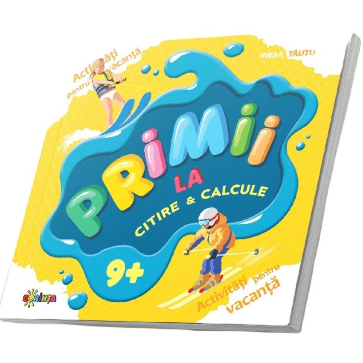 Primii La Citire Si Calcule 9+ - Inesa Tautu