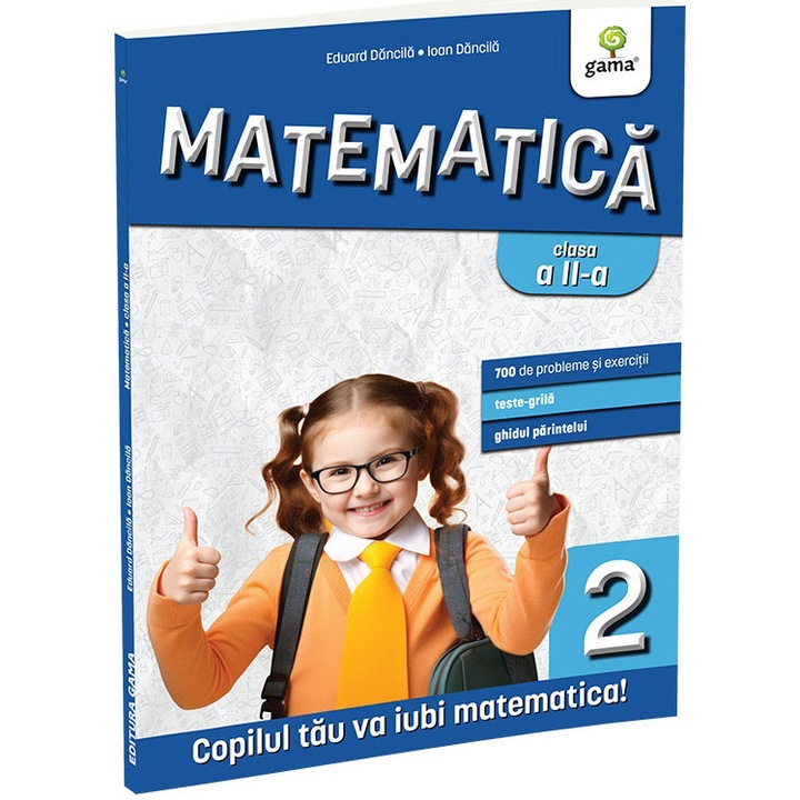 Matematica si explorarea mediului clasa a II-a. Editia a III-a/ Matematica pentru clasele primare