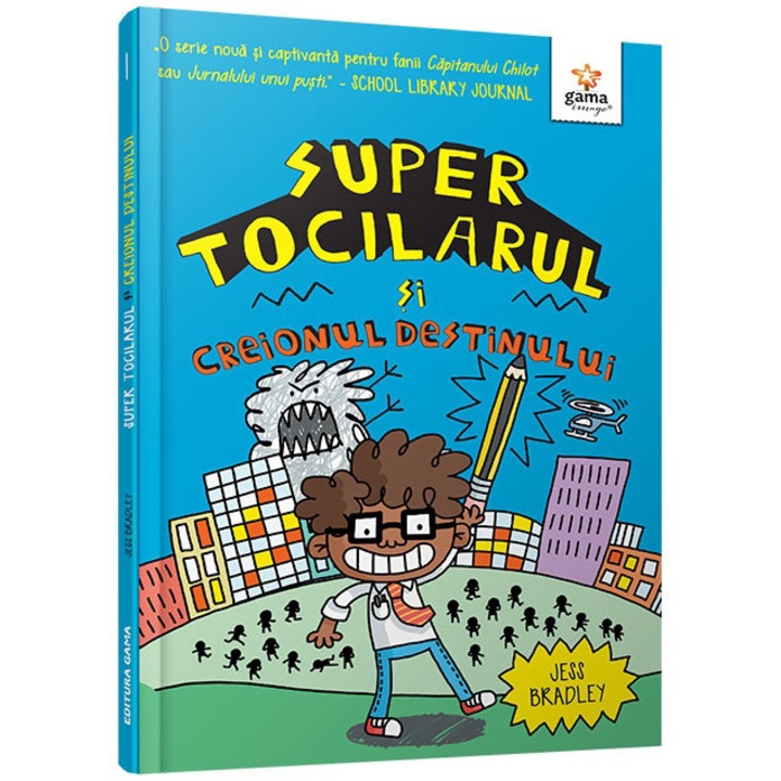 Super Tocilarul si Creionul Destinului