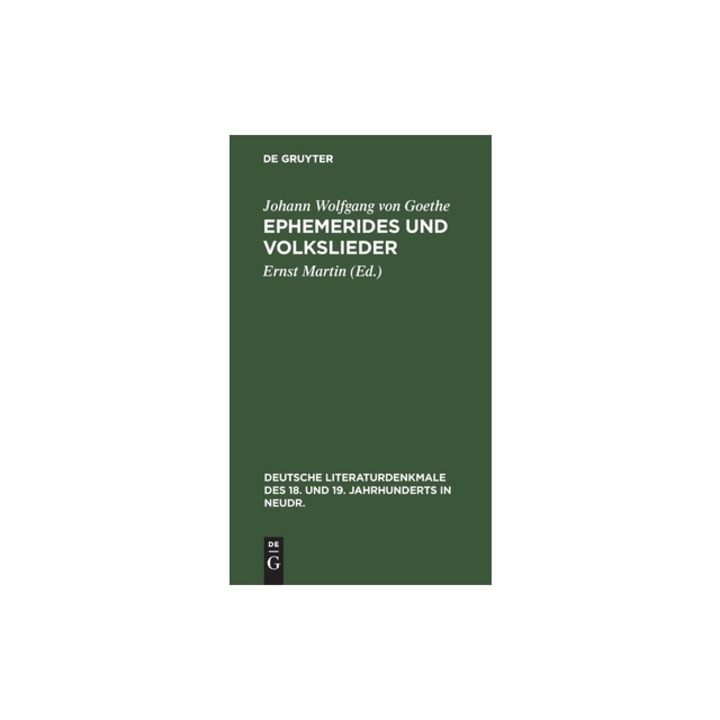 Ephemerides Und Volkslieder, Johann Wolfgang Von Goethe