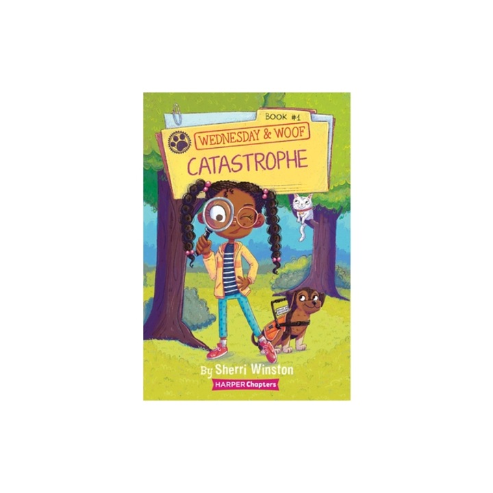 Wednesday and Woof #1: Catastrophe, Sherri Winston