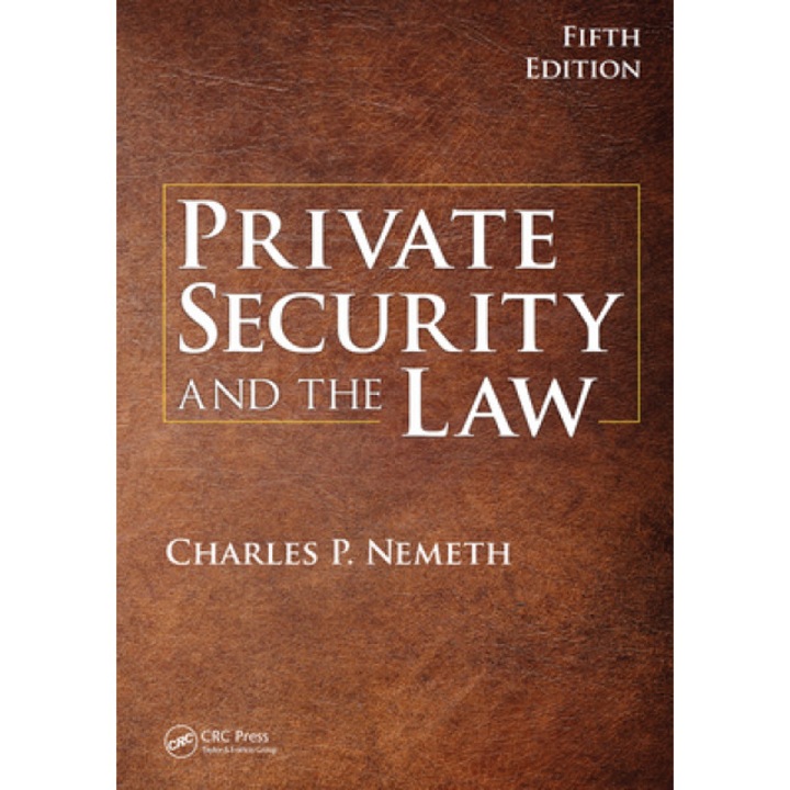 Private Security and the Law
