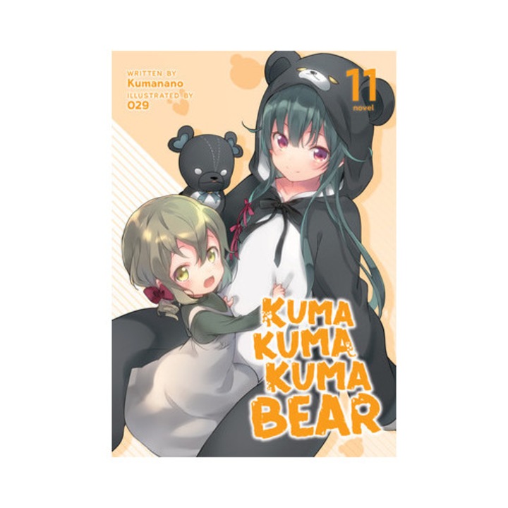 Kuma Kuma Kuma Bear Light Novel Vol. 11, Kumanano