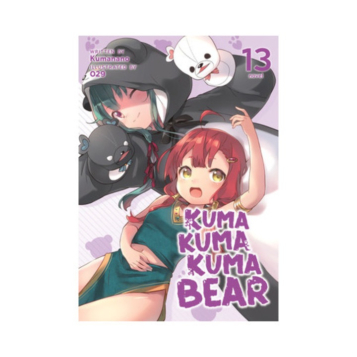 Kuma Kuma Kuma Bear Light Novel Vol. 13, Kumanano