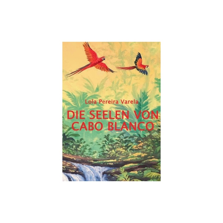 Die Seelen von Cabo Blanco, Lola Pereira Varela