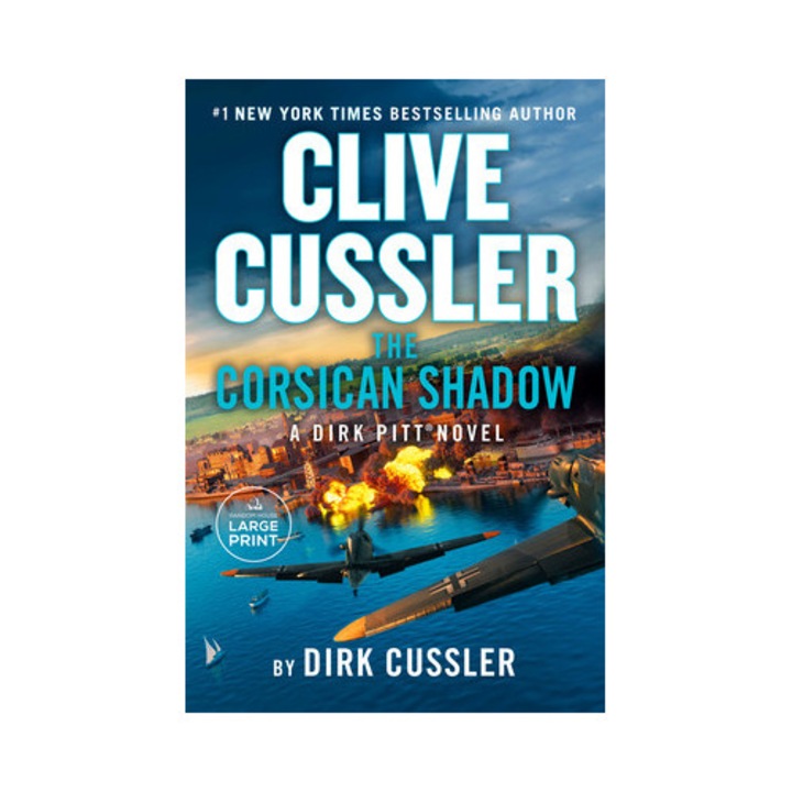 Clive Cussler the Corsican Shadow, Dirk Cussler