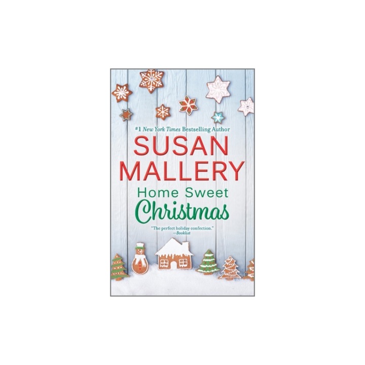 Home Sweet Christmas A Holiday Romance Novel, Susan Mallery