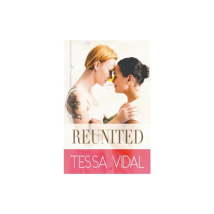 Reunited, Tessa Vidal