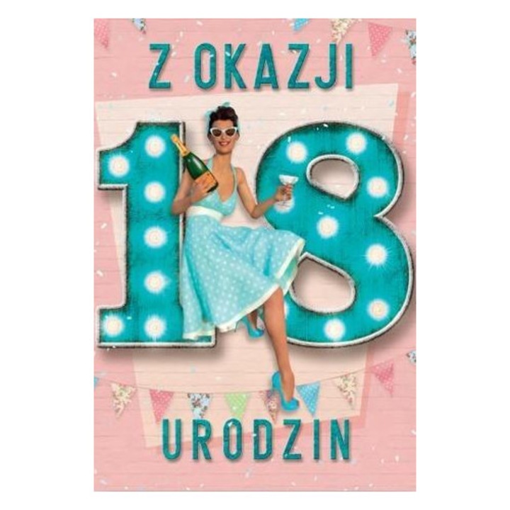 Felicitare Trend, Kartka okolicznosciowa Urodziny 18