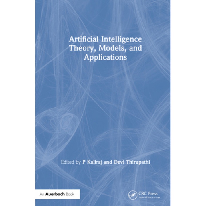 Artificial Intelligence Theory, Models, and Applications