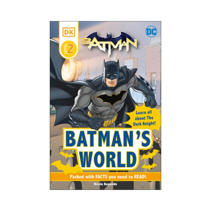 DC Batman's World Reader Level 2 Meet the Dark Knight, Dk