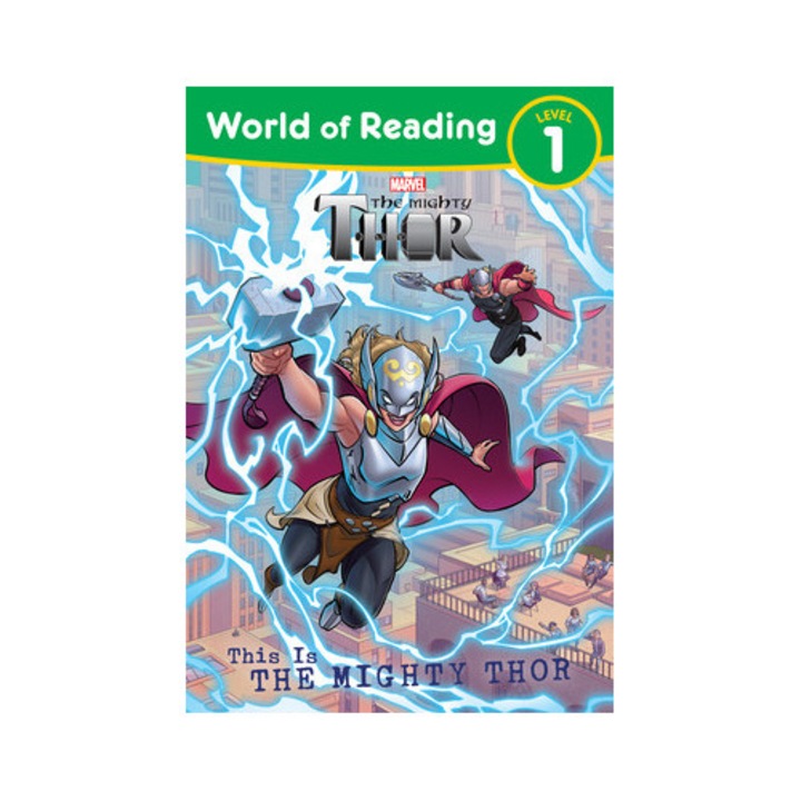 World of Reading This Is the Mighty Thor, Marvel Press Book Group