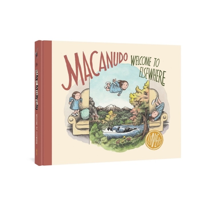 Macanudo Welcome to Elsewhere, Liniers