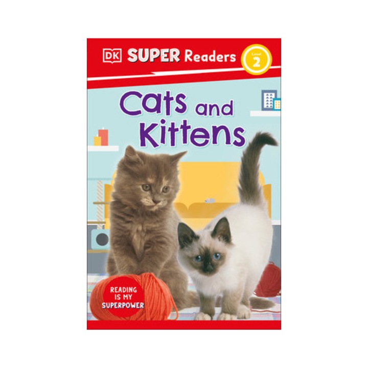 DK Super Readers Level 2 Cats and Kittens, DK