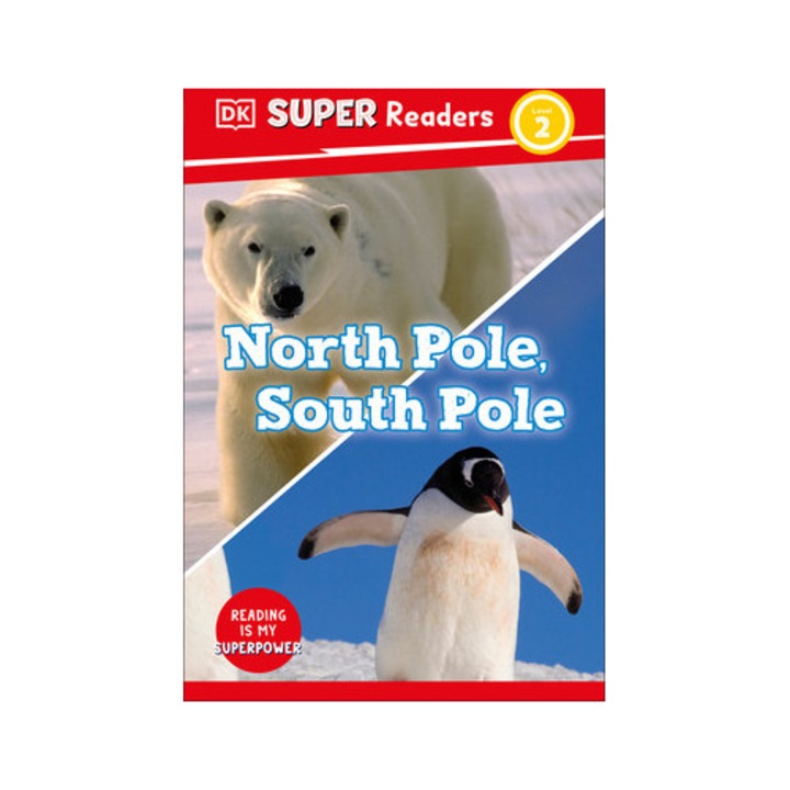 DK Super Readers Level 2 The Polar Regions, DK