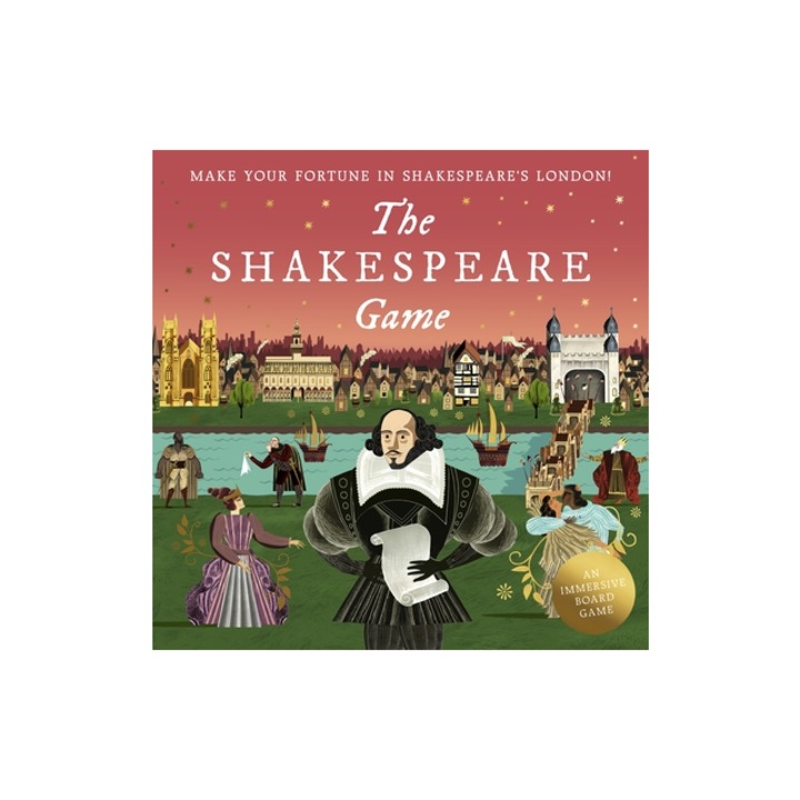 The Shakespeare Game Make Your Fortune in Shakespeare's London An Immersive Board Game, Adam Simpson