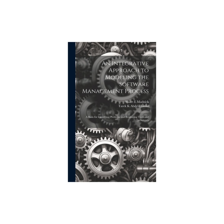 An Integrative Approach to Modeling the Software Management Process, Tarek K. Abdel-Hamid, 2023