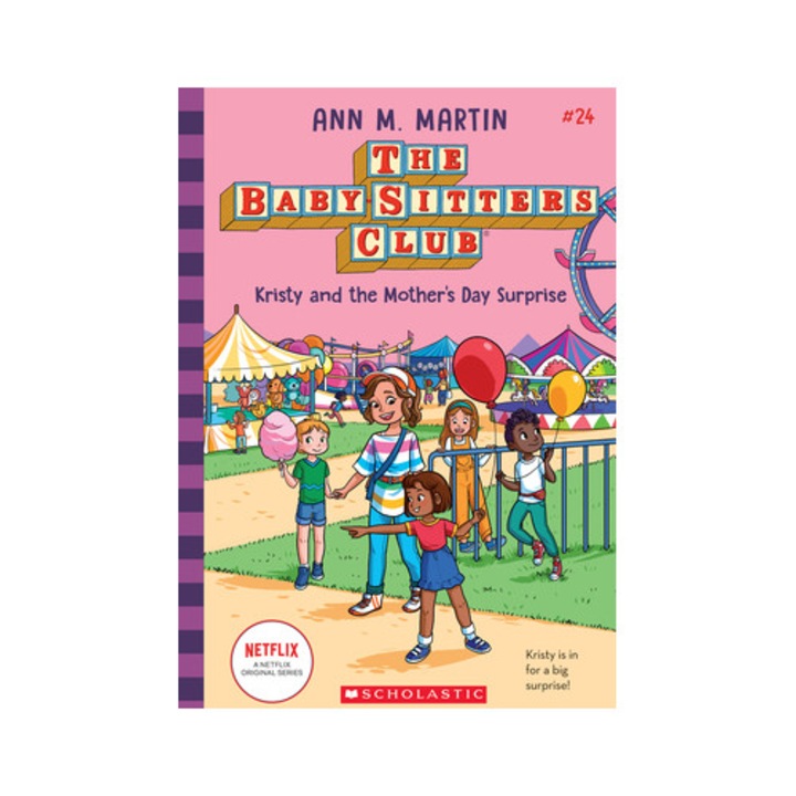 Kristy and the Mother's Day Surprise the Baby-Sitters Club, 24, Ann M. Martin