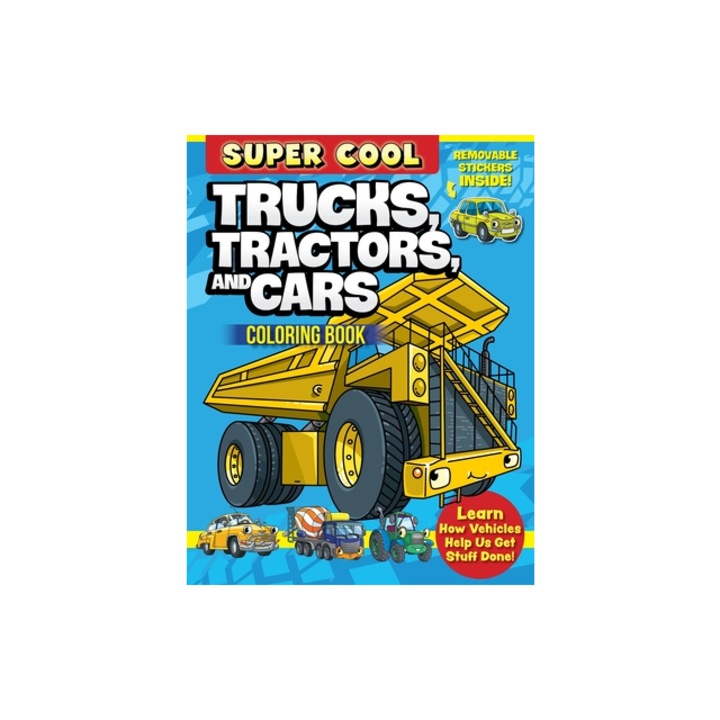 Super Cool Trucks, Tractors, and Cars Coloring Book for Kids, Matthew Clark