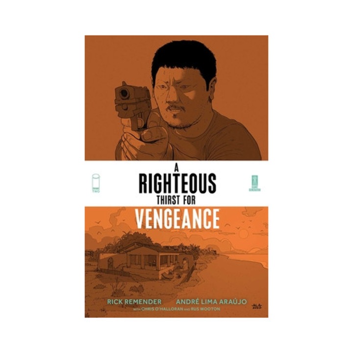 A Righteous Thirst for Vengeance, Volume 2, Rick Remender