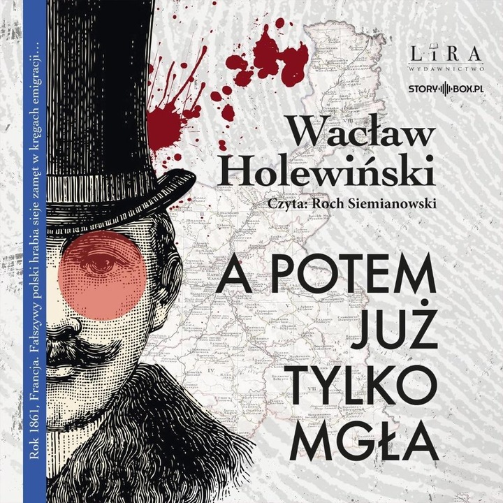 A potem juz tylko mgla, Waclaw Holewinski, 2023