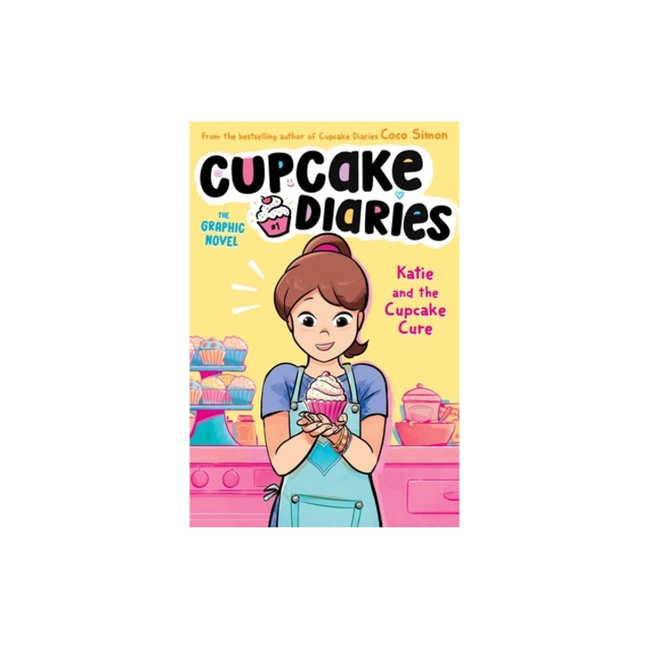 Katie and the Cupcake Cure the Graphic Novel Volume 1, Coco Simon
