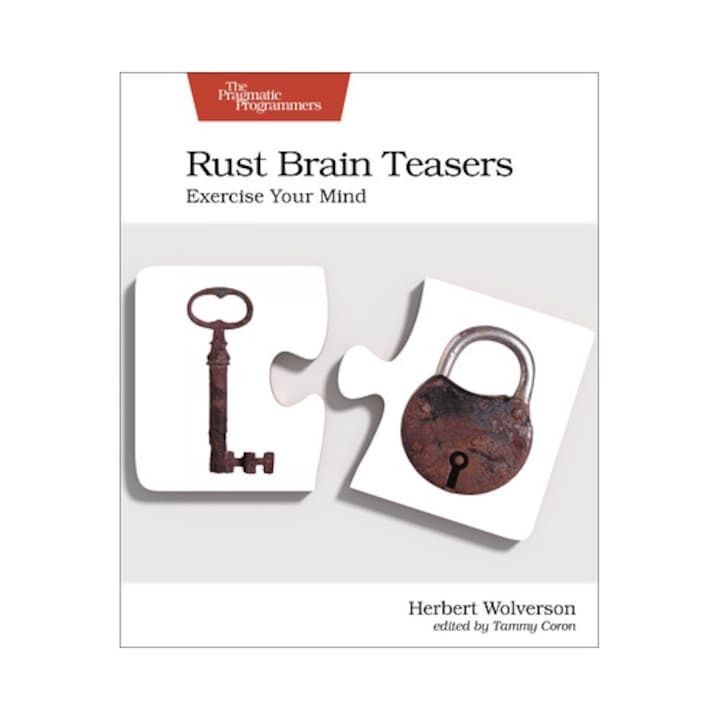 Rust Brain Teasers Exercise Your Mind, Herbert Wolverson