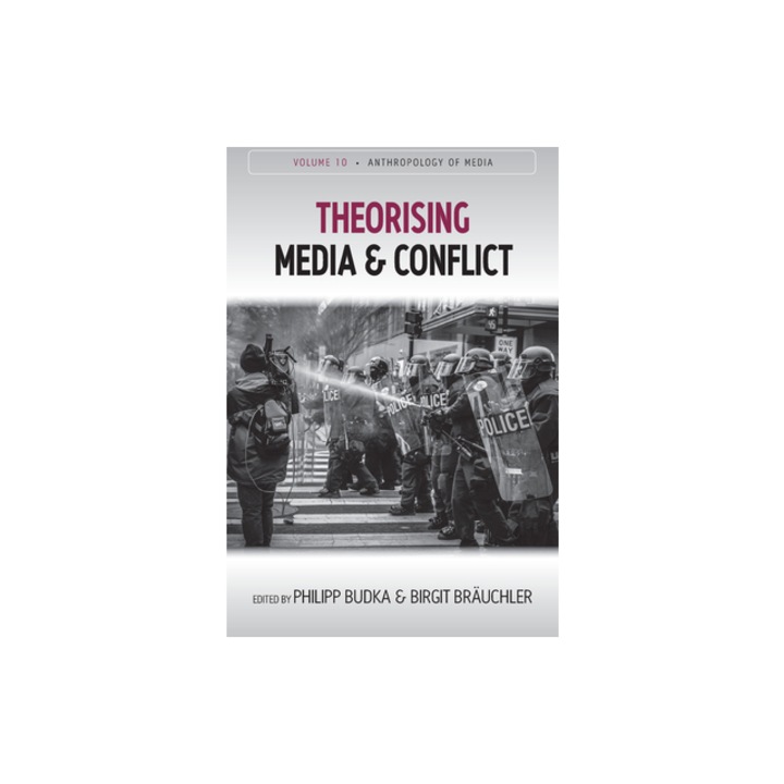 Theorising Media and Conflict, Philipp Budka