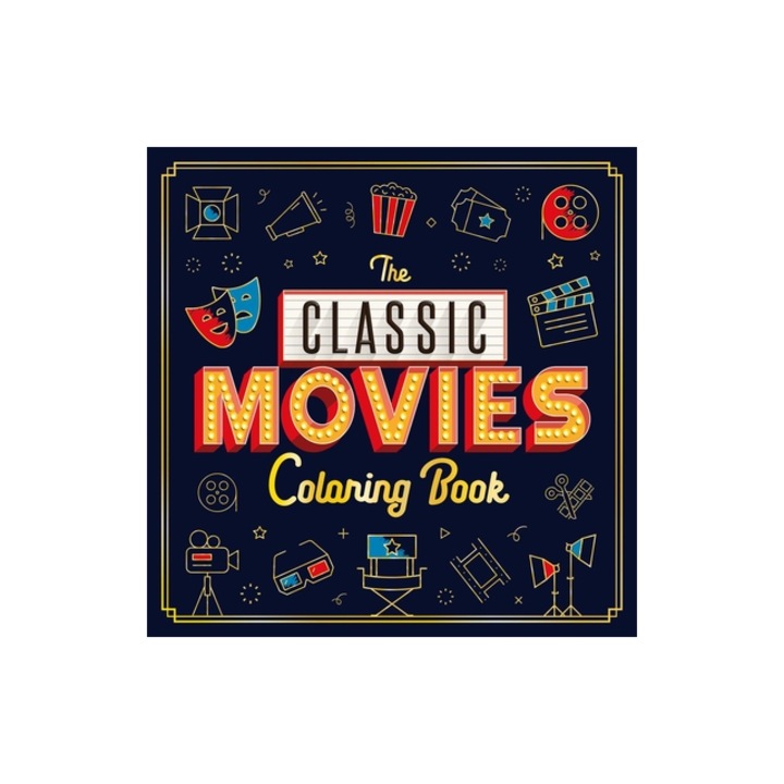 The Classic Movies Coloring Book Adult Coloring Book, Igloobooks