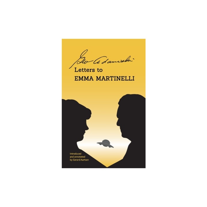 George Adamski - Letters to Emma Martinelli, George Adamski