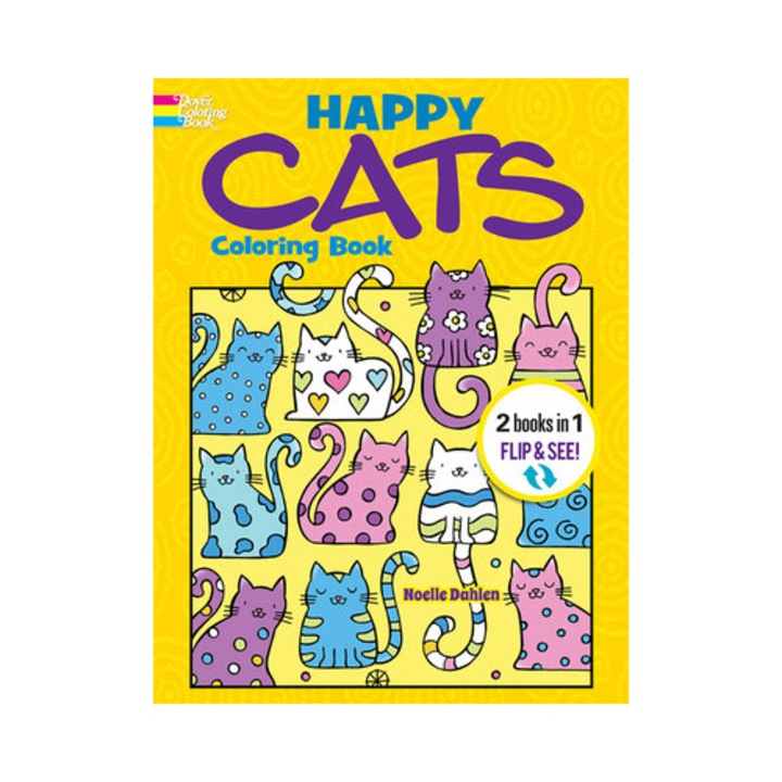 Happy Cats Coloring Book/Happy Cats Color by Number 2 Books in 1/Flip and See!, Noelle Dahlen
