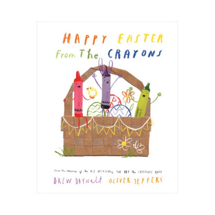 Happy Easter from the Crayons, Drew Daywalt