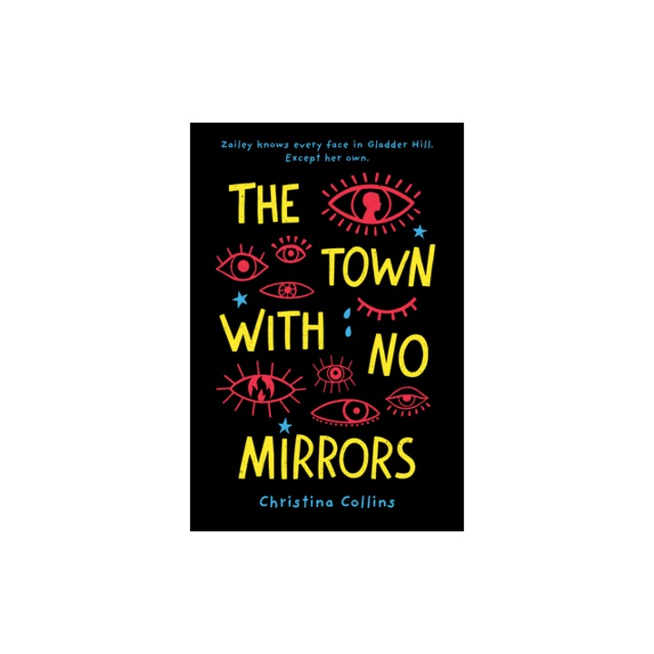 The Town with No Mirrors, Christina Collins