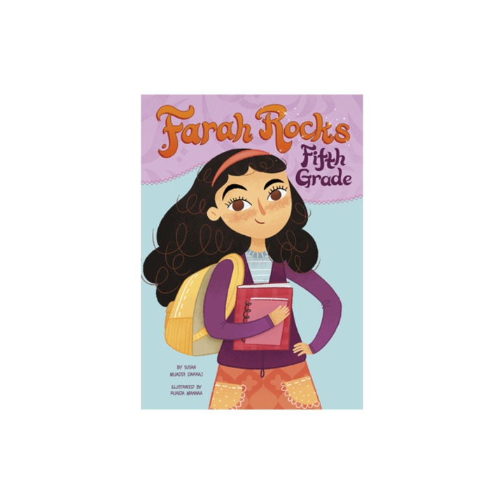 Farah Rocks Fifth Grade, Susan Muaddi Darraj