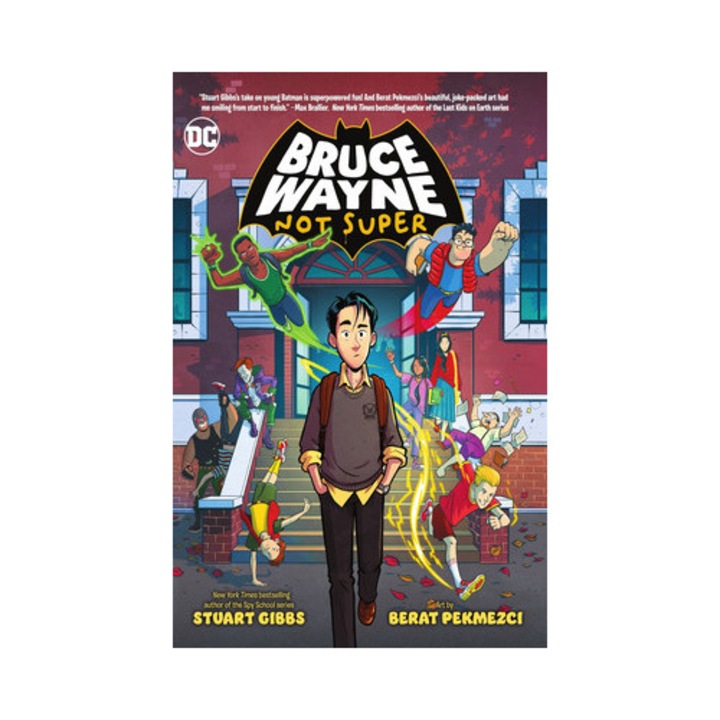 Bruce Wayne Not Super, Stuart Gibbs