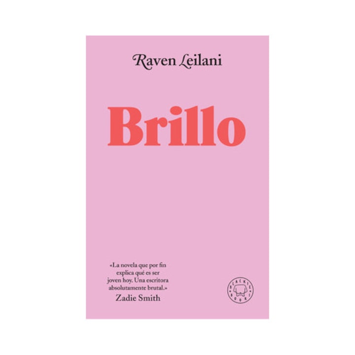 Brillo / Luster, Raven Leilani