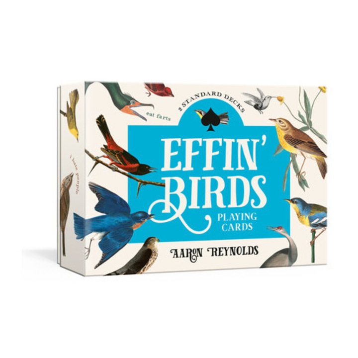 Effin' Birds Playing Cards Two Standard Decks, Aaron Reynolds