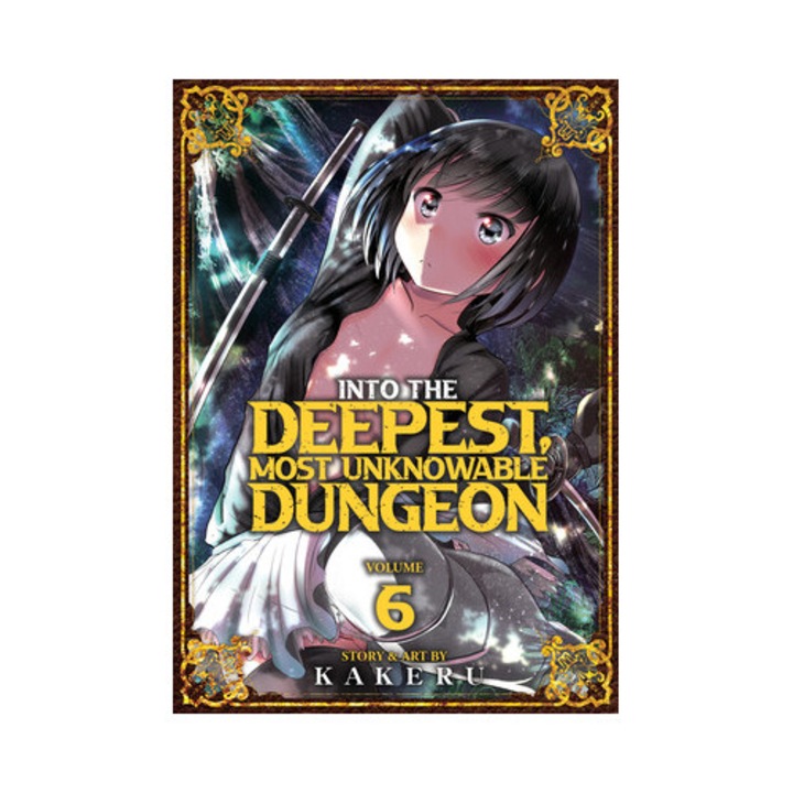 Into the Deepest, Most Unknowable Dungeon Vol. 6, Kakeru