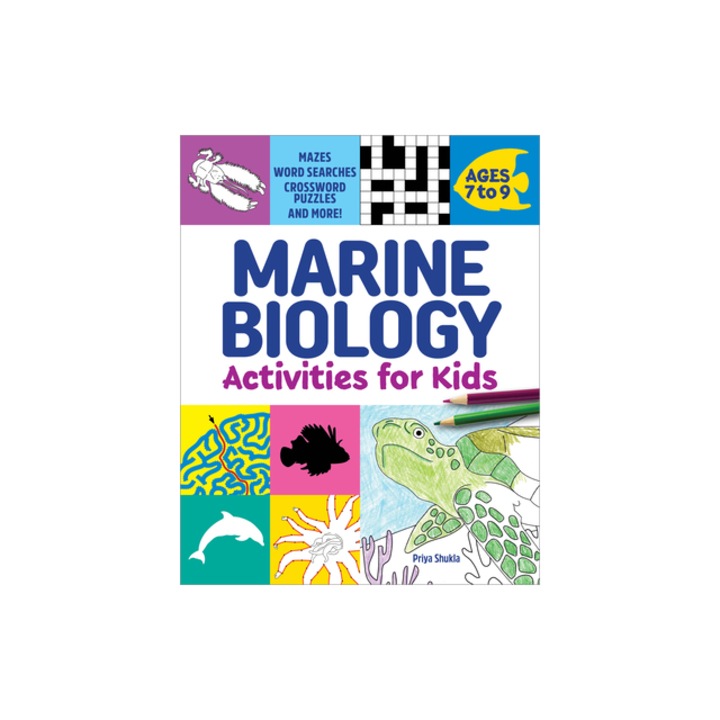Marine Biology Activities for Kids Mazes, Word Searches, Crossword Puzzles, and More!, Priya Shukla