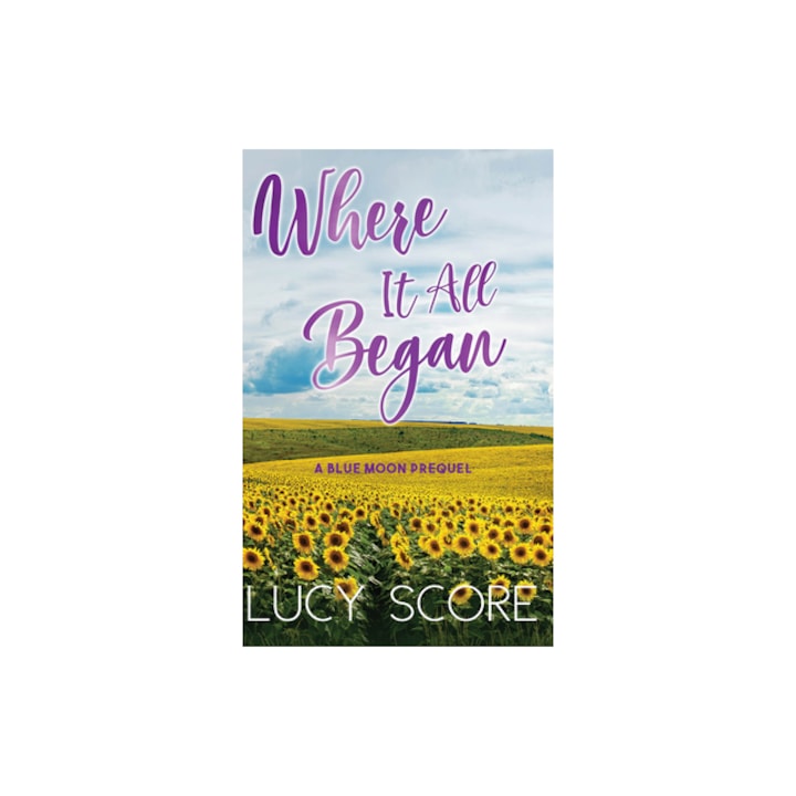 Where It All Began, Lucy Score