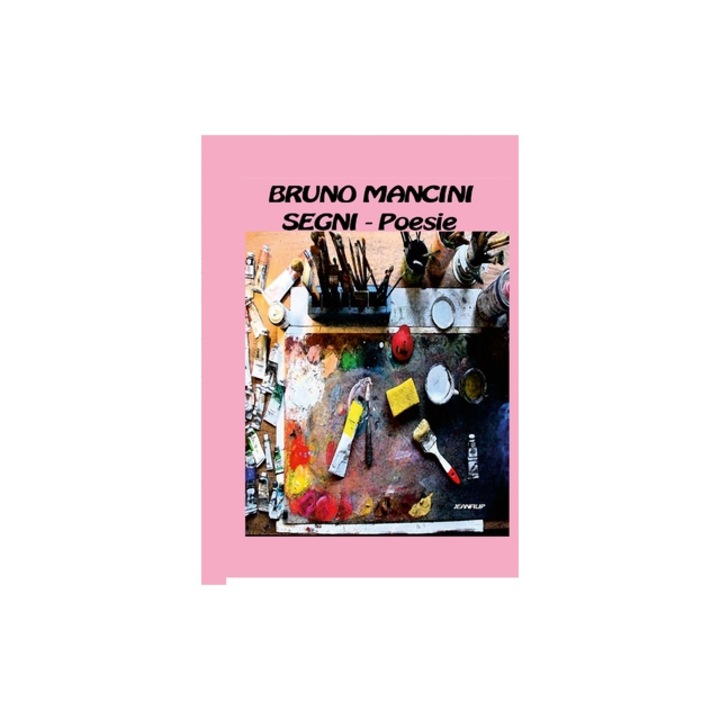 Segni Poesie, Bruno Mancini