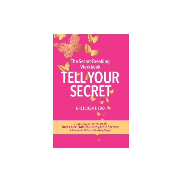 Tell Your Secret, Gretchen Hydo