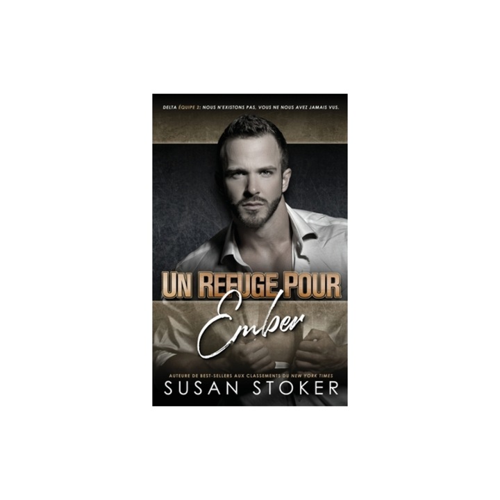 Un refuge pour Ember, Susan Stoker